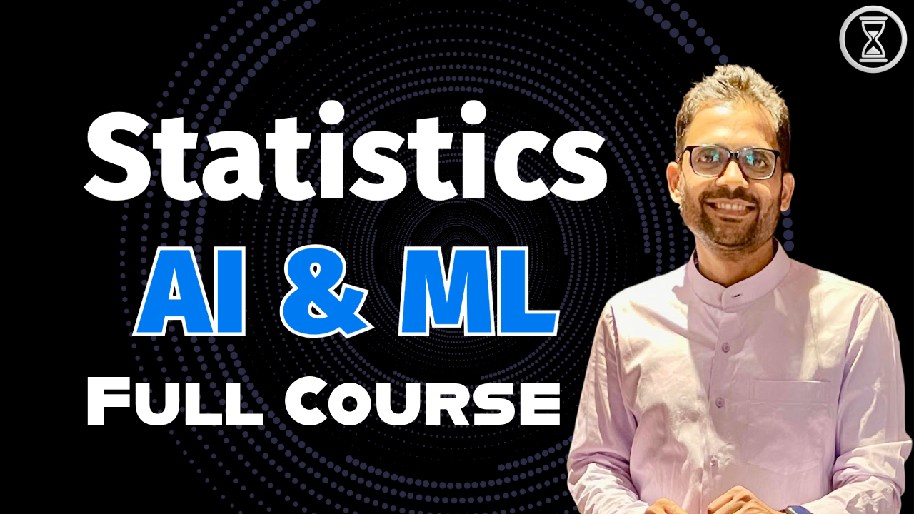 Statistics for AI & ML Full Course thumbnail